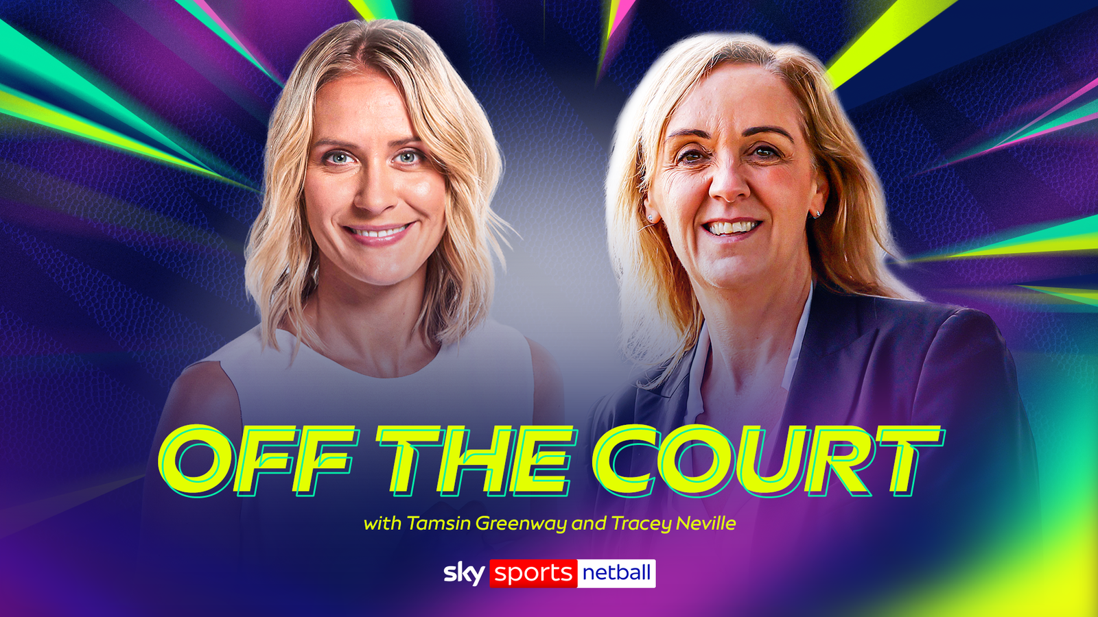v66体育 幕后专访：Tamsin Greenway 与 Tracey Neville 深度对谈